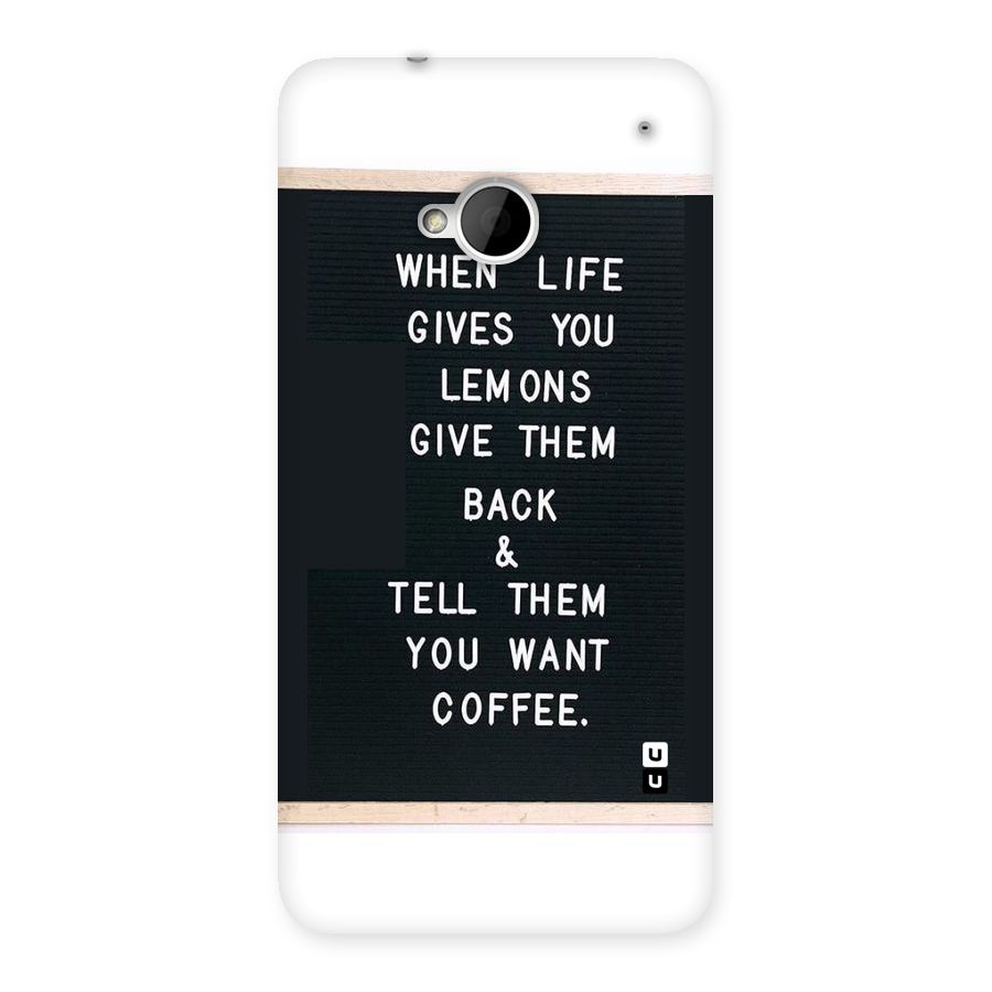 No Lemon Only Coffee Back Case for HTC One M7