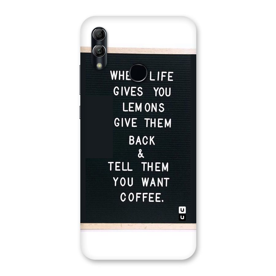 No Lemon Only Coffee Back Case for Honor 10 Lite