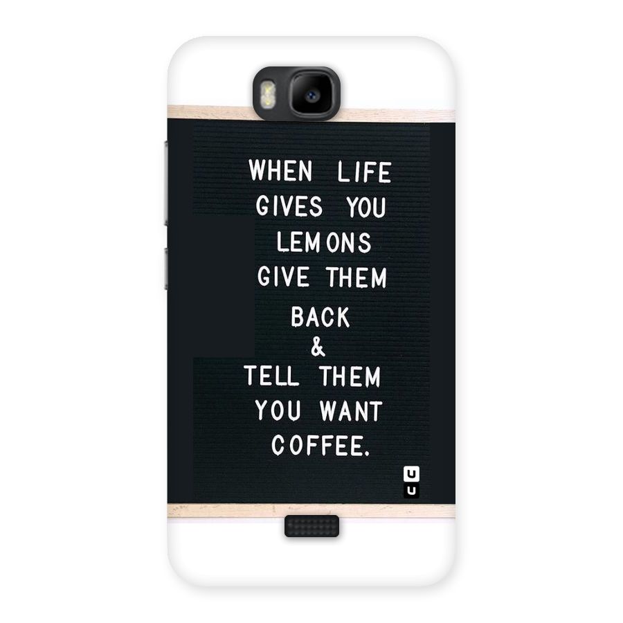 No Lemon Only Coffee Back Case for Honor Bee