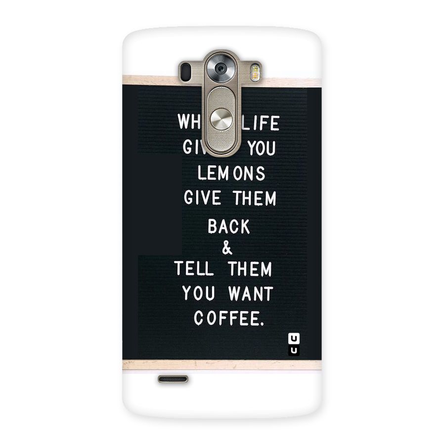 No Lemon Only Coffee Back Case for LG G3