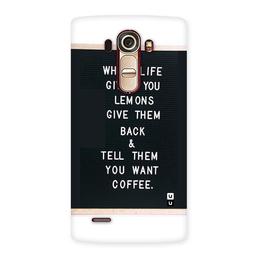No Lemon Only Coffee Back Case for LG G4