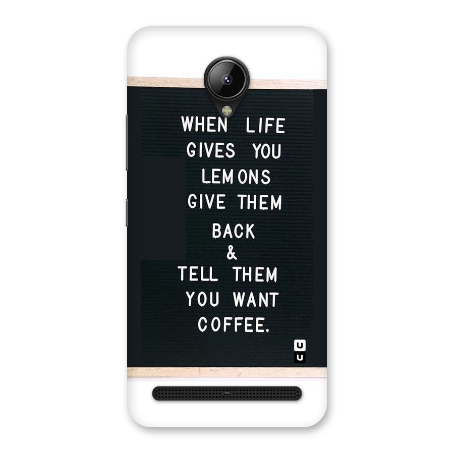 No Lemon Only Coffee Back Case for Lenovo C2
