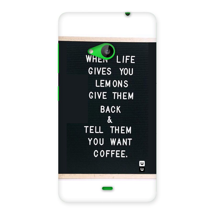 No Lemon Only Coffee Back Case for Lumia 535