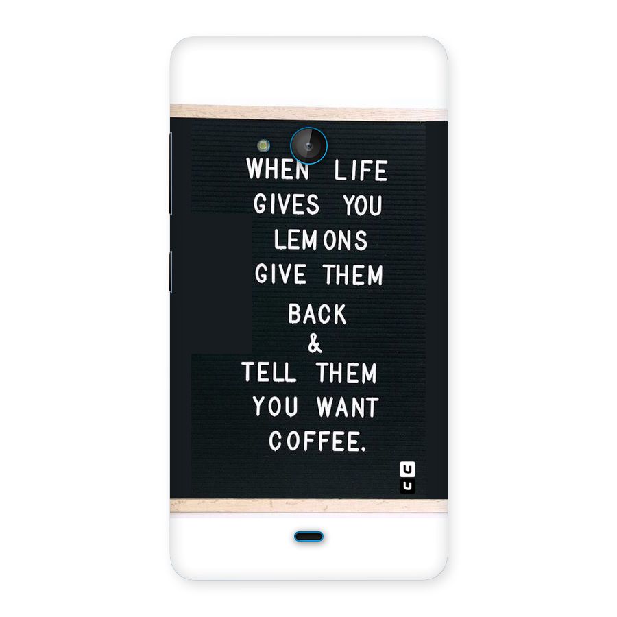 No Lemon Only Coffee Back Case for Lumia 540