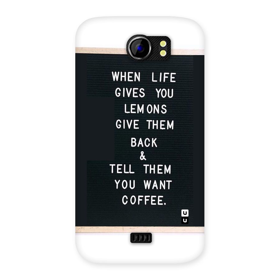 No Lemon Only Coffee Back Case for Micromax Canvas 2 A110