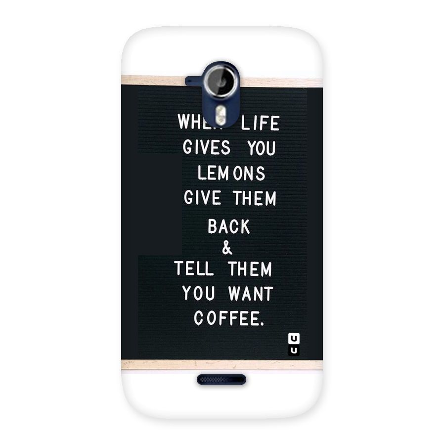 No Lemon Only Coffee Back Case for Micromax Canvas Magnus A117