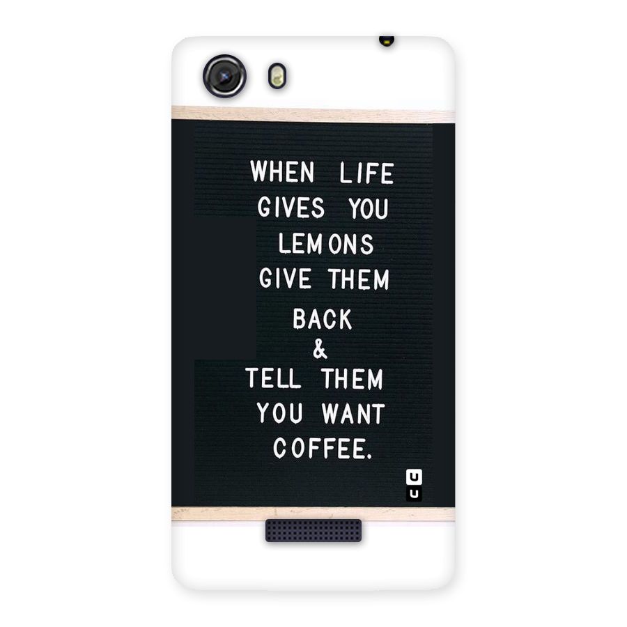 No Lemon Only Coffee Back Case for Micromax Unite 3