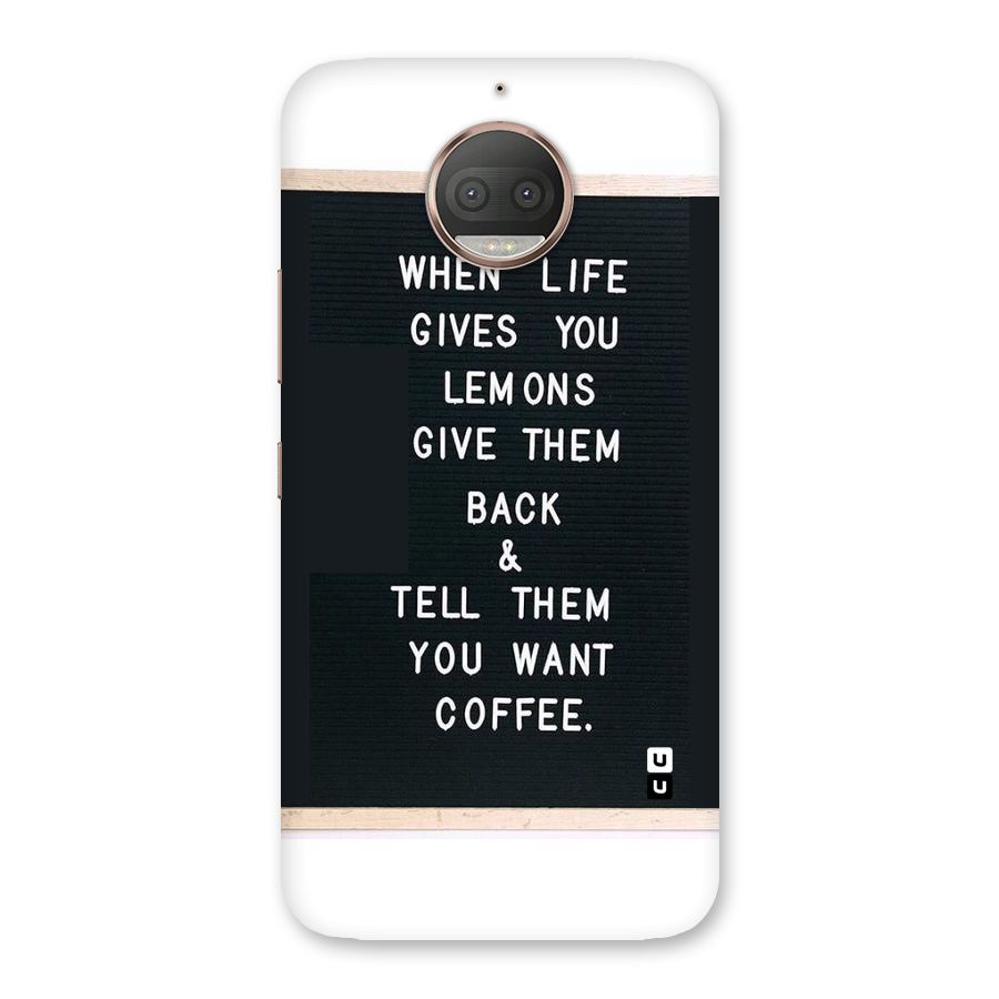 No Lemon Only Coffee Back Case for Moto G5s Plus