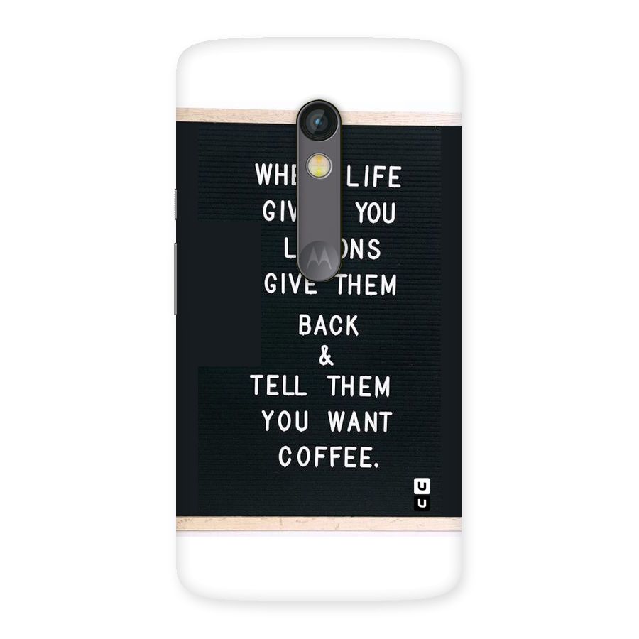No Lemon Only Coffee Back Case for Moto X Play
