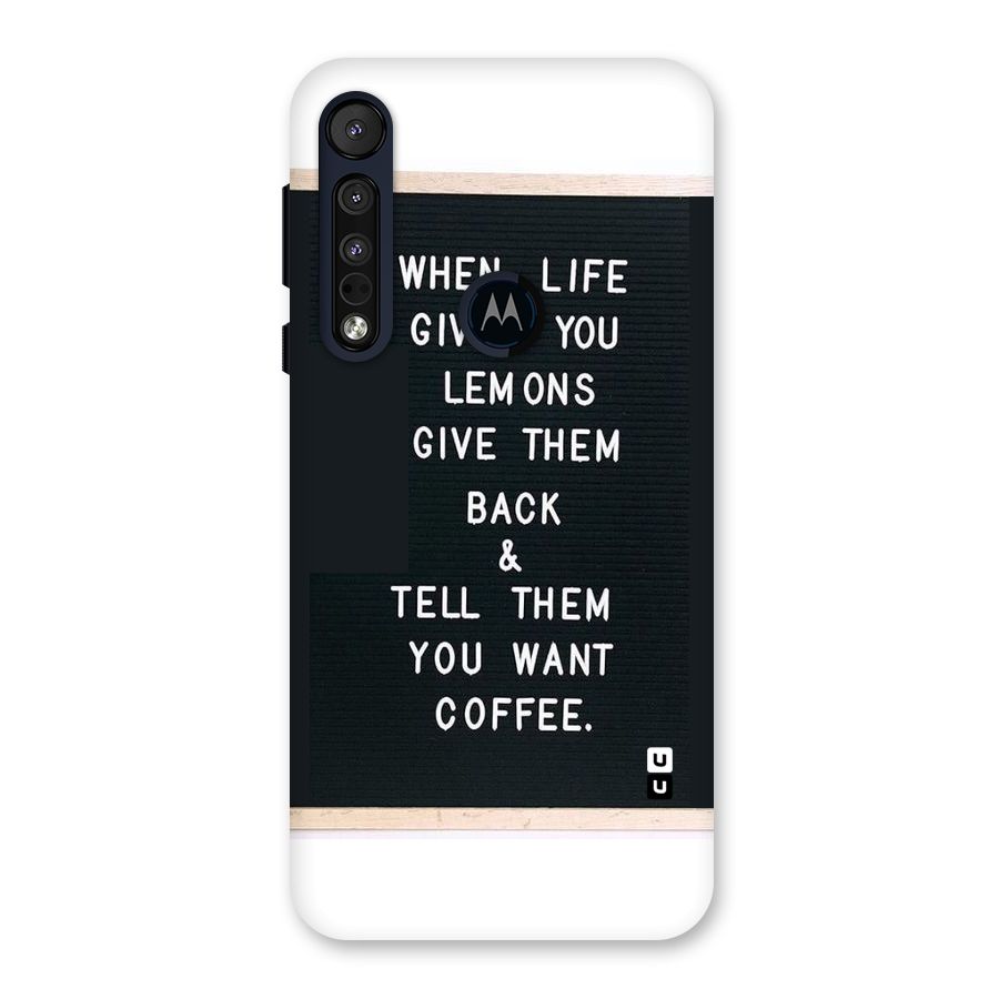 No Lemon Only Coffee Back Case for Motorola One Macro