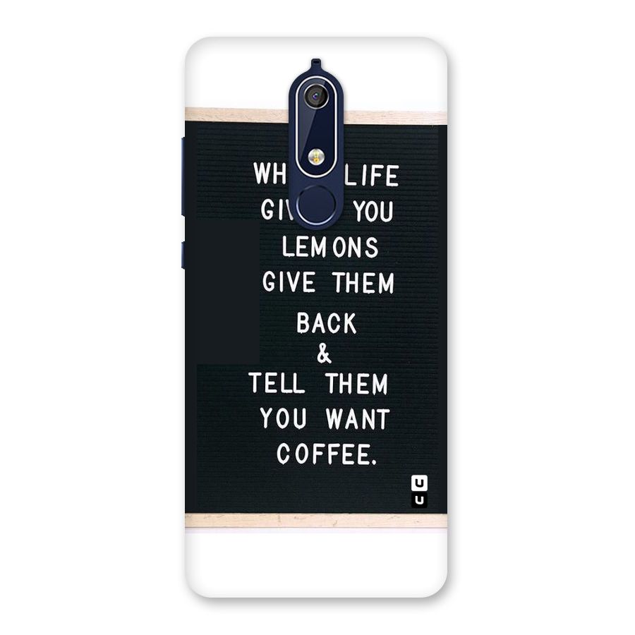 No Lemon Only Coffee Back Case for Nokia 5.1