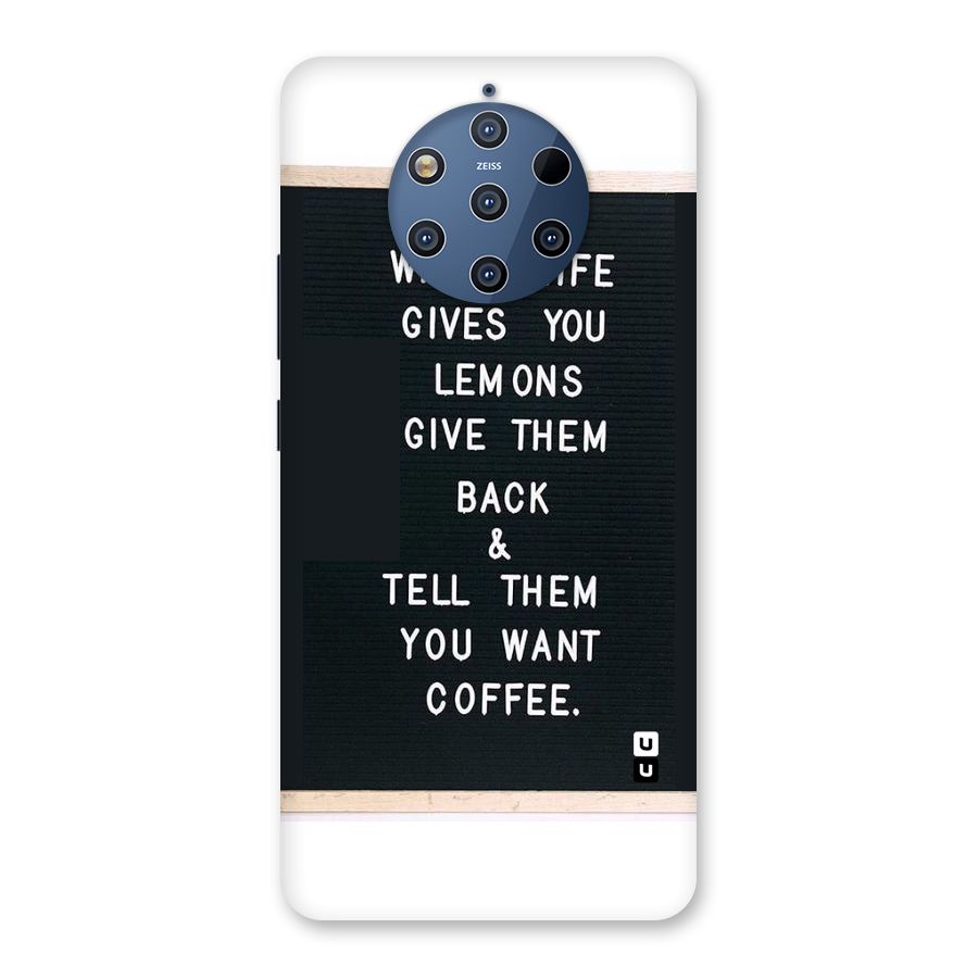 No Lemon Only Coffee Back Case for Nokia 9 PureView