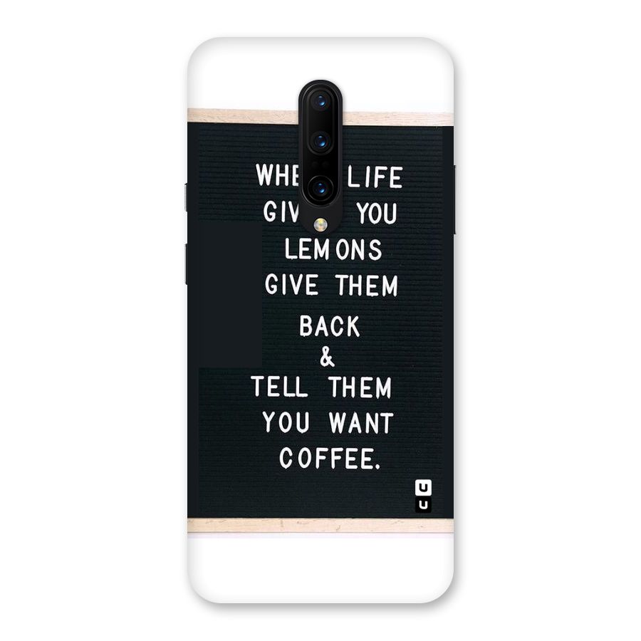 No Lemon Only Coffee Back Case for OnePlus 7 Pro