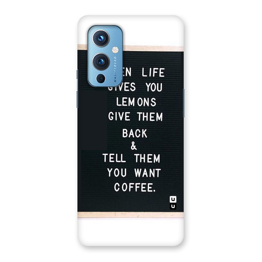 No Lemon Only Coffee Back Case for OnePlus 9
