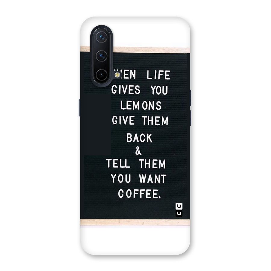 No Lemon Only Coffee Back Case for OnePlus Nord CE 5G