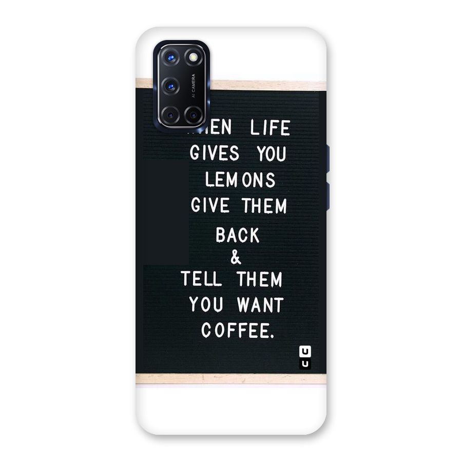 No Lemon Only Coffee Back Case for Oppo A52