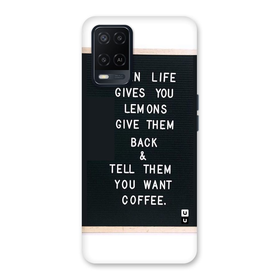 No Lemon Only Coffee Back Case for Oppo A54