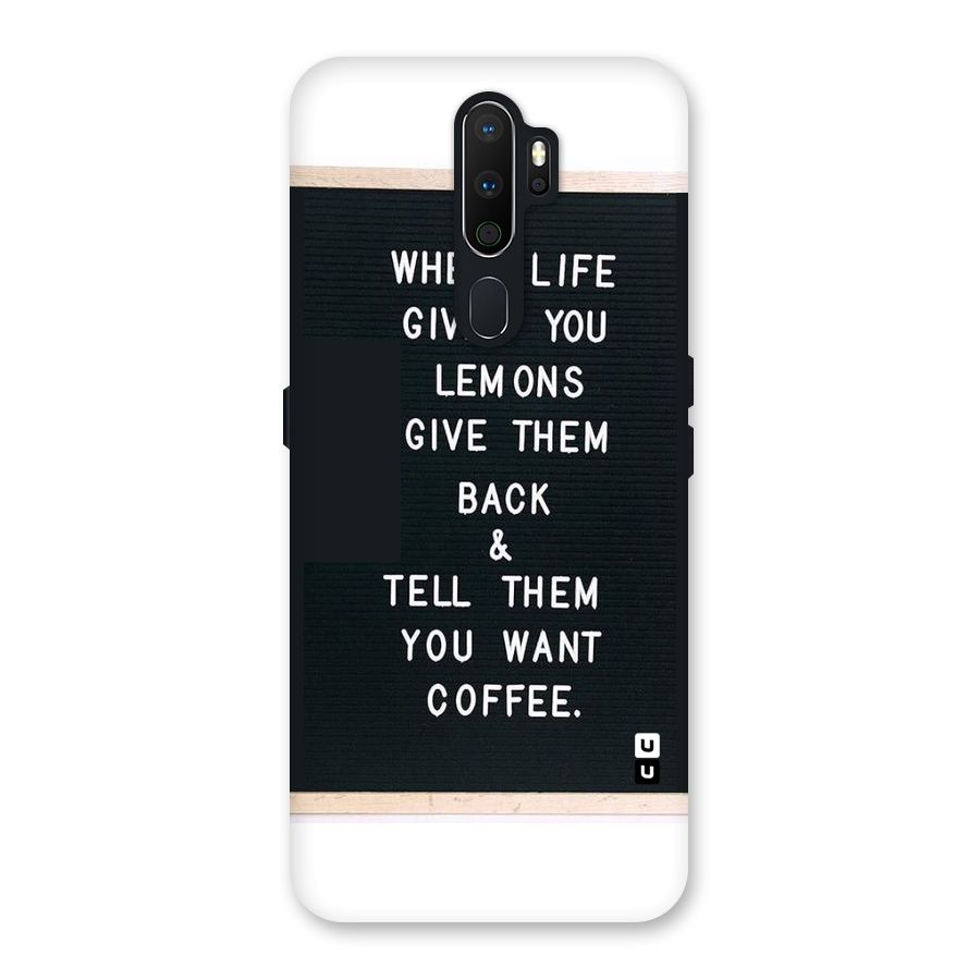 No Lemon Only Coffee Back Case for Oppo A5 (2020)