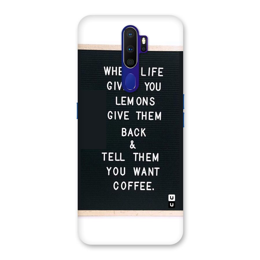No Lemon Only Coffee Back Case for Oppo A9 (2020)