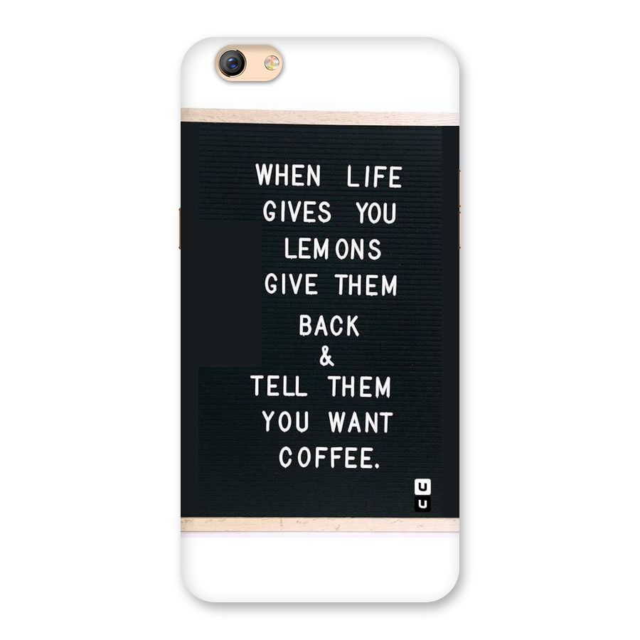 No Lemon Only Coffee Back Case for Oppo F3 Plus