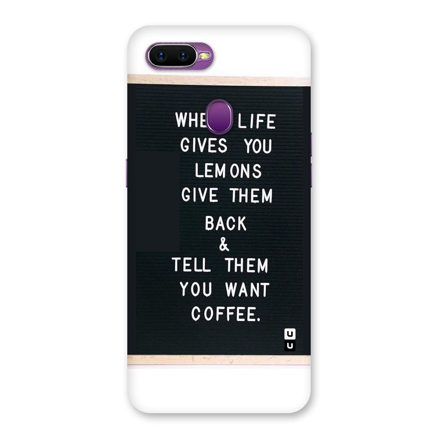 No Lemon Only Coffee Back Case for Oppo F9