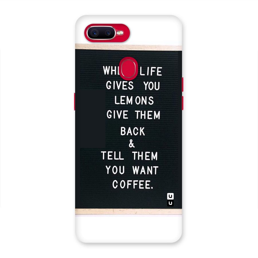 No Lemon Only Coffee Back Case for Oppo F9 Pro