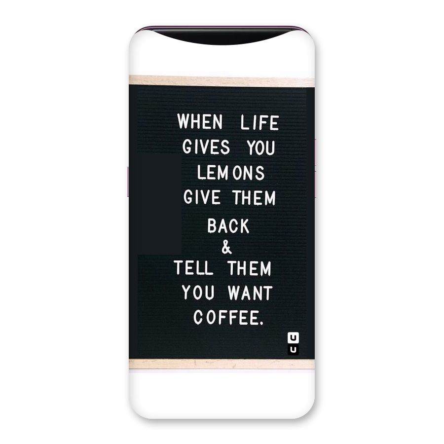 No Lemon Only Coffee Back Case for Oppo Find X