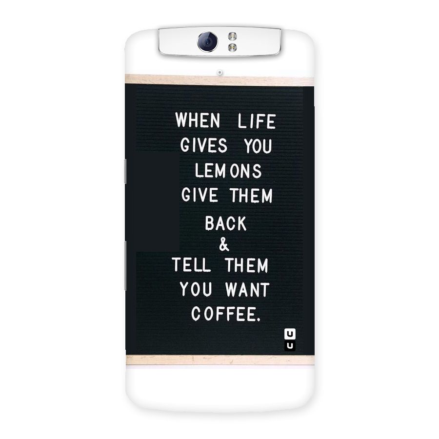 No Lemon Only Coffee Back Case for Oppo N1