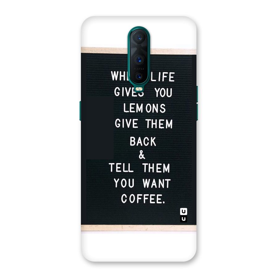 No Lemon Only Coffee Back Case for Oppo R17 Pro