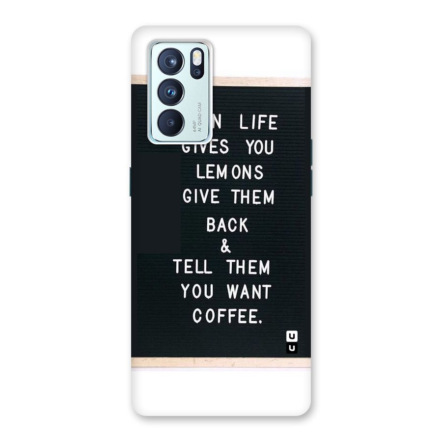 No Lemon Only Coffee Back Case for Oppo Reno6 Pro 5G