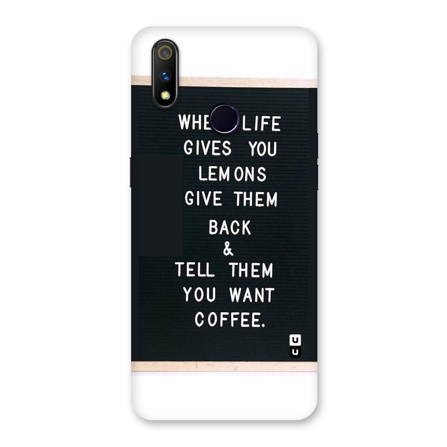 No Lemon Only Coffee Back Case for Realme 3 Pro