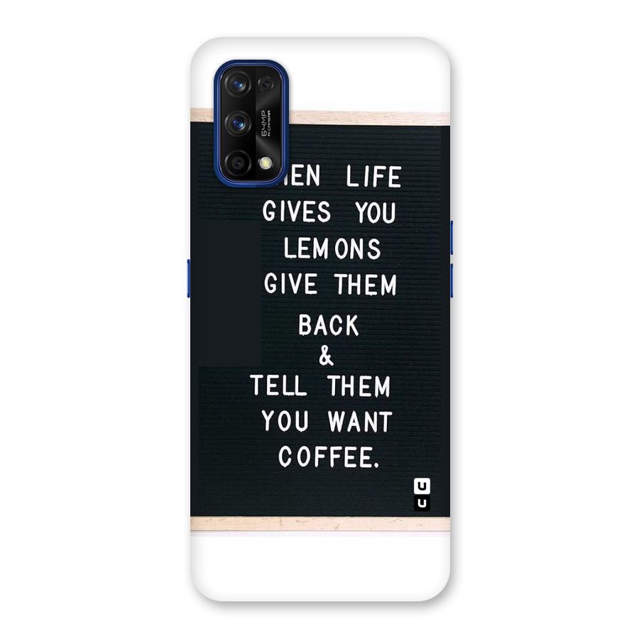 No Lemon Only Coffee Back Case for Realme 7 Pro