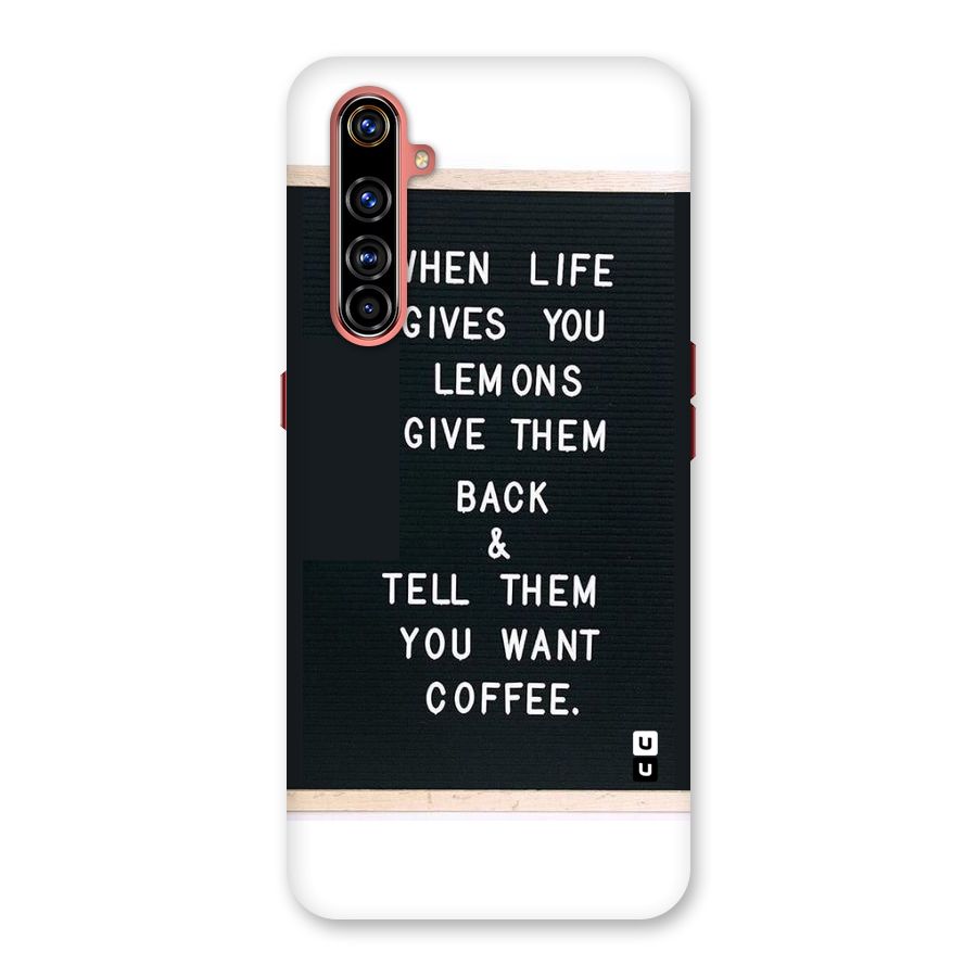 No Lemon Only Coffee Back Case for Realme X50 Pro