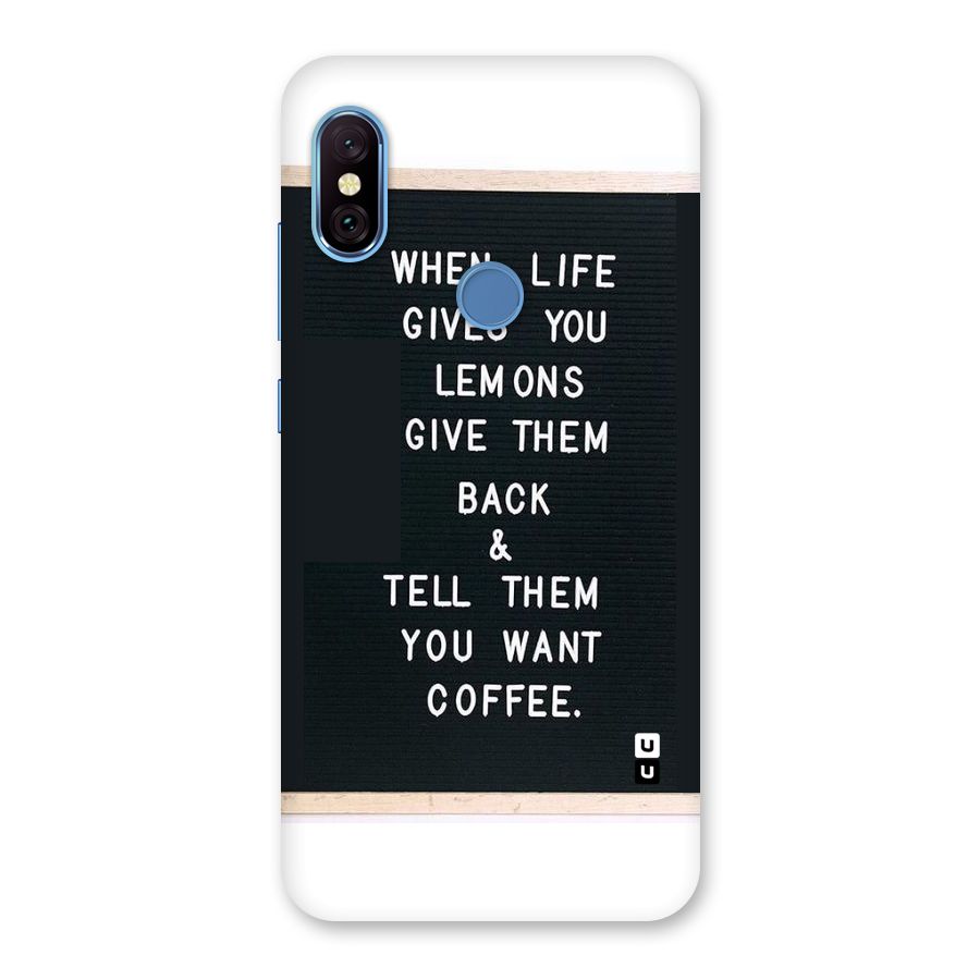 No Lemon Only Coffee Back Case for Redmi Note 6 Pro