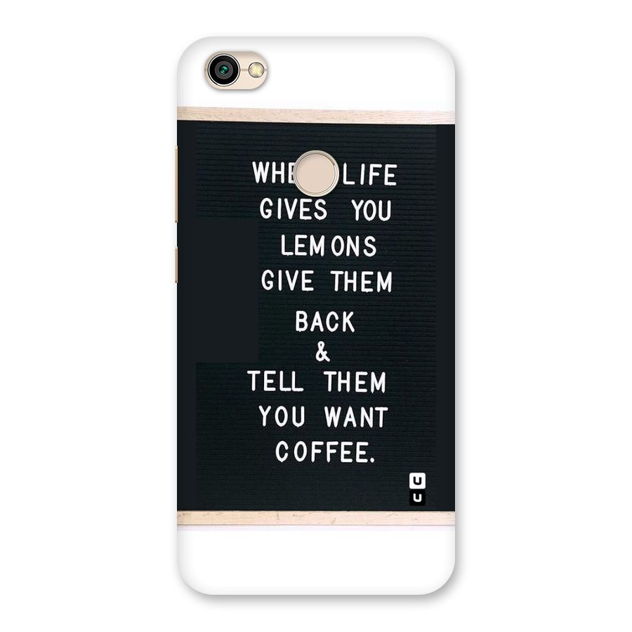 No Lemon Only Coffee Back Case for Redmi Y1 2017
