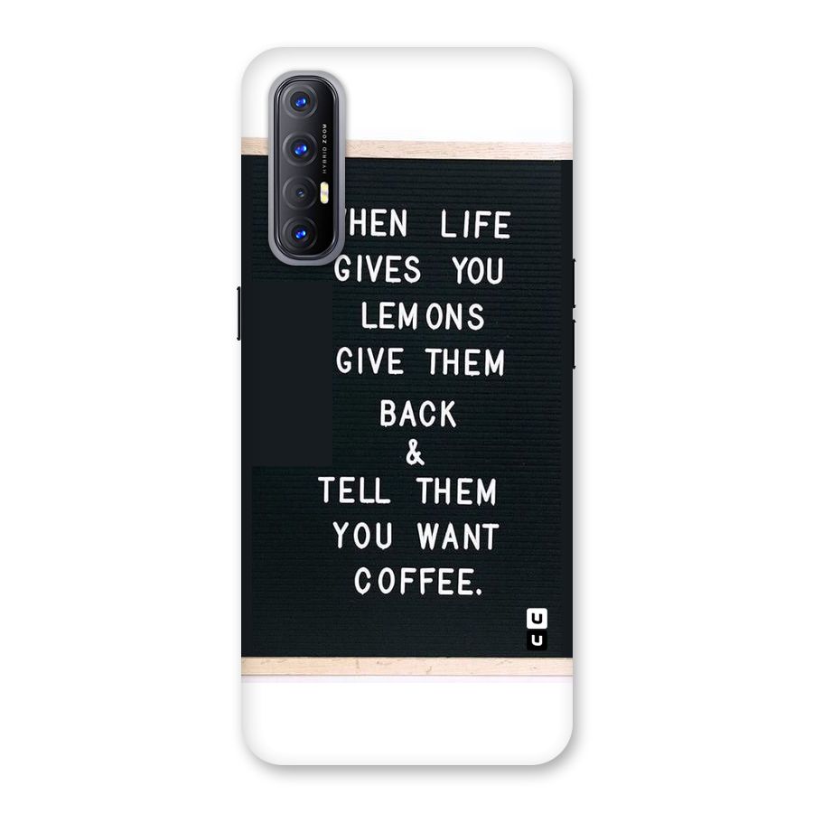 No Lemon Only Coffee Back Case for Reno3 Pro