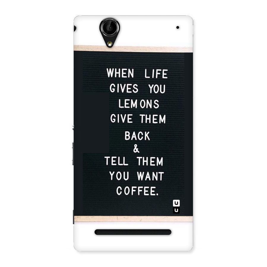 No Lemon Only Coffee Back Case for Sony Xperia T2