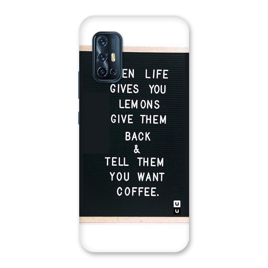 No Lemon Only Coffee Back Case for Vivo V17