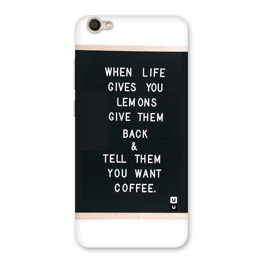 No Lemon Only Coffee Back Case for Vivo V5