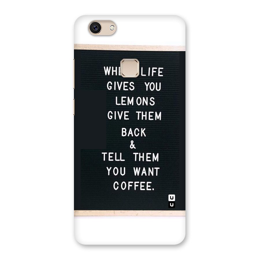 No Lemon Only Coffee Back Case for Vivo V7