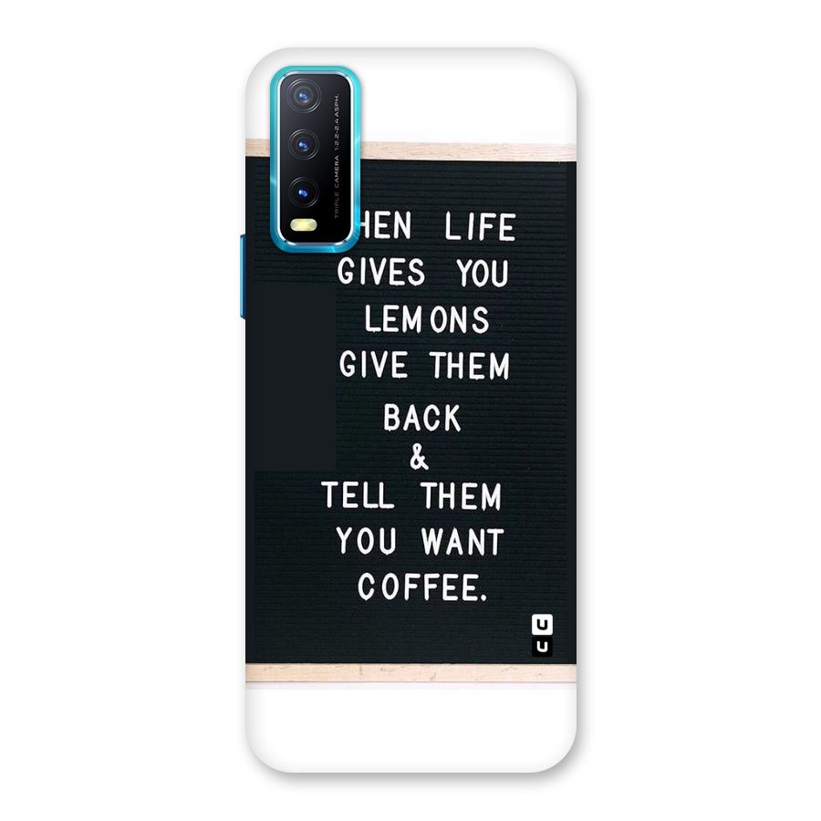 No Lemon Only Coffee Back Case for Vivo Y20G