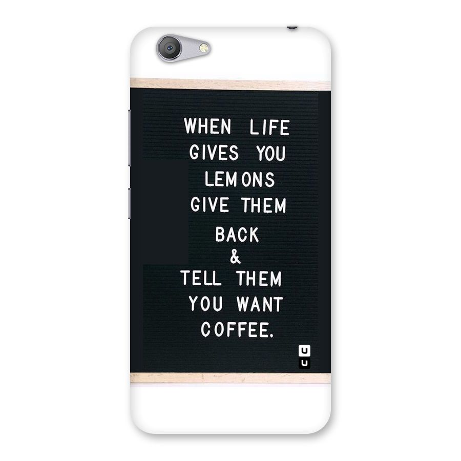 No Lemon Only Coffee Back Case for Vivo Y53