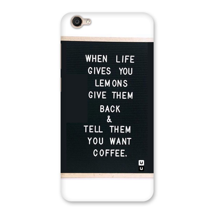 No Lemon Only Coffee Back Case for Vivo Y55L