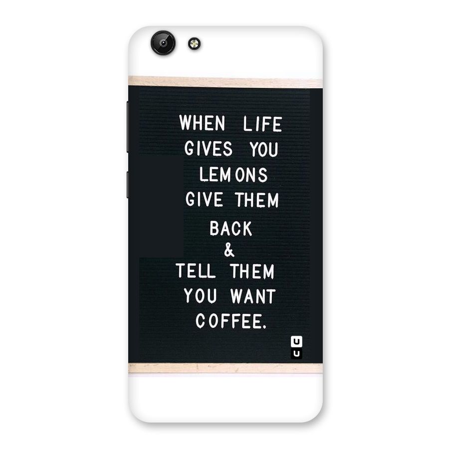 No Lemon Only Coffee Back Case for Vivo Y69