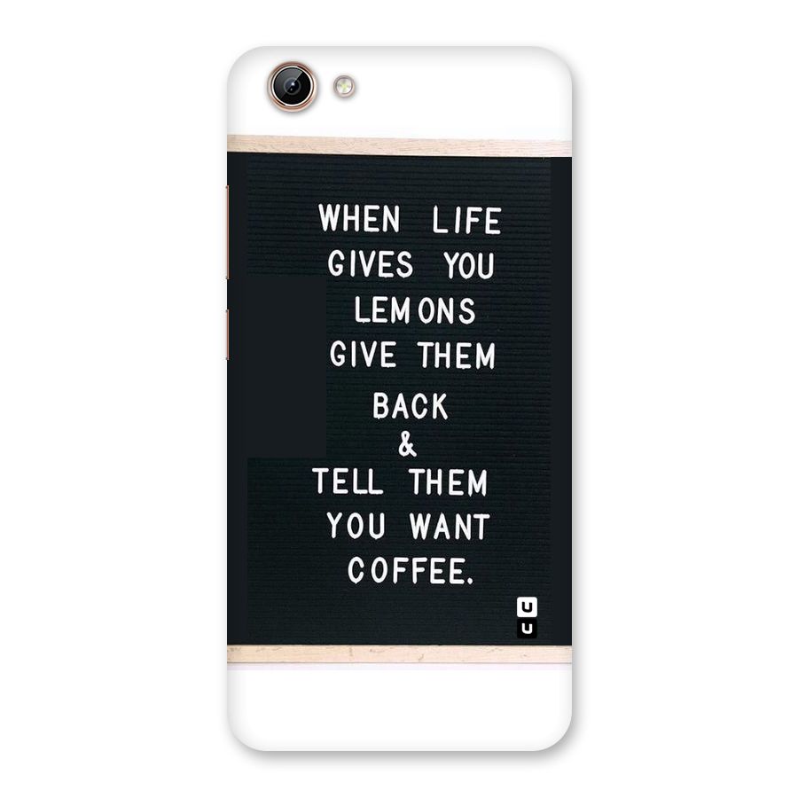 No Lemon Only Coffee Back Case for Vivo Y71