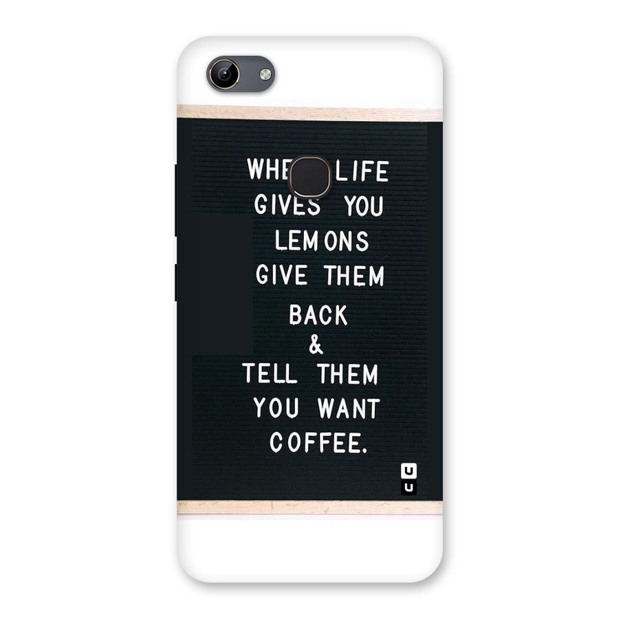 No Lemon Only Coffee Back Case for Vivo Y81