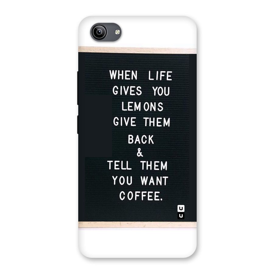 No Lemon Only Coffee Back Case for Vivo Y81i