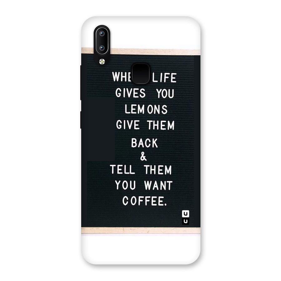 No Lemon Only Coffee Back Case for Vivo Y93