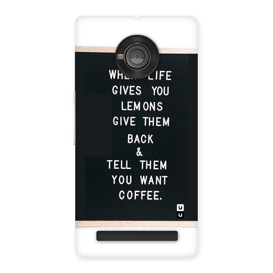 No Lemon Only Coffee Back Case for Yu Yunique