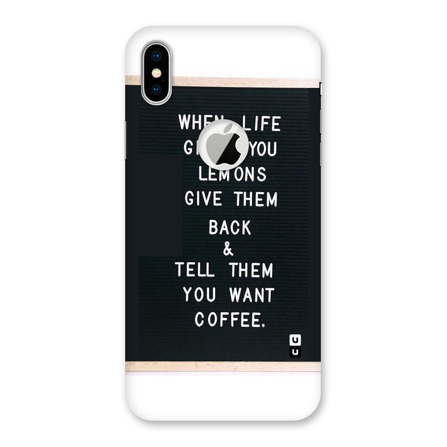 No Lemon Only Coffee Back Case for iPhone X Logo Cut